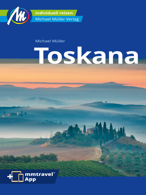 Title details for Toskana Reiseführer Michael Müller Verlag by Michael Müller - Wait list